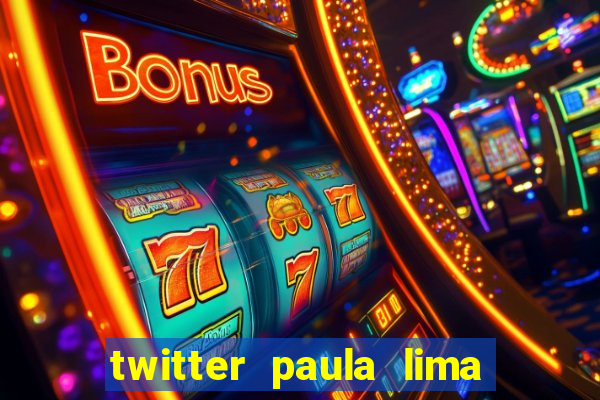 twitter paula lima musa do corinthians